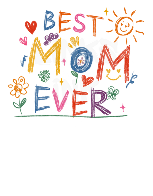 Best Mom Ever