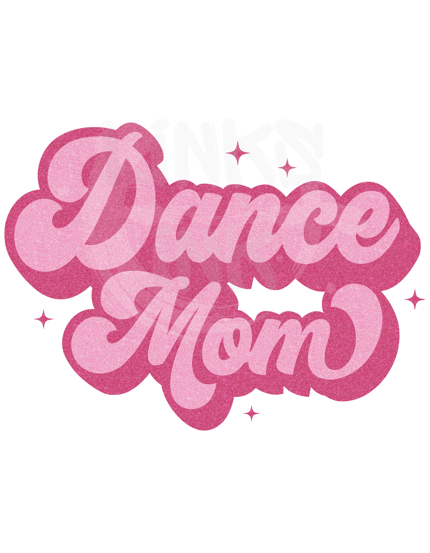 Pink Sparkle Dance Mom